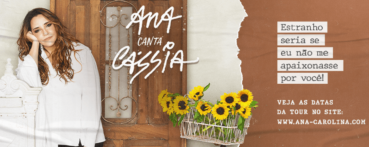 Banner do evento "Ana Carolina canta Cássia", um dos musicais e shows em junho. 