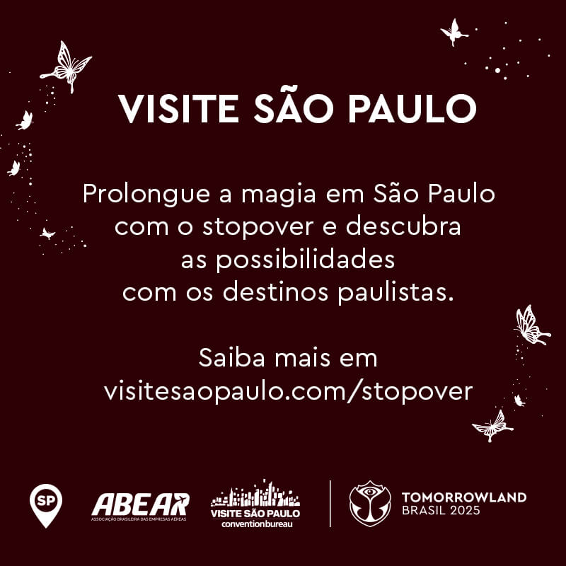 Banner Visite São Paulo Stopover Tomorrowland Brasil 2025 convida fãs a prolongar a viagem e descobrir os destinos paulistas após o festival de música eletrônica em Itu, SP.