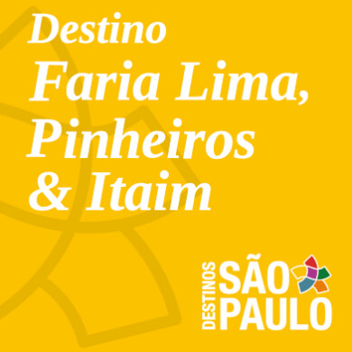 Imagem do Destino Faria Lima, Pinheiros e Itaim, clique para acessar a página com informações e passeios