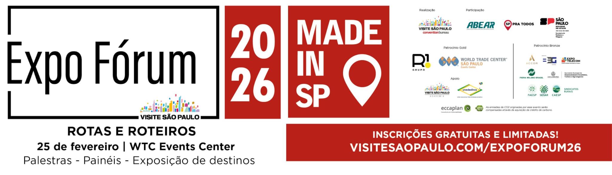 Banner do Expo Fórum Visite São Paulo 2026 – Rotas e Roteiros, com data 25 de fevereiro no WTC Events Center, destaque Made in SP e inscrições gratuitas.
