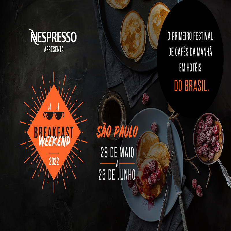 2ª Edição do Breakfast Weekend começa na Capital Paulista